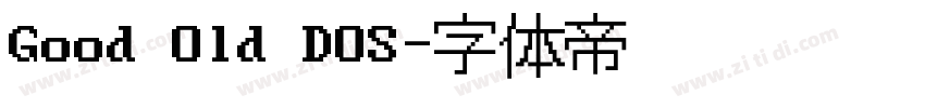 Good Old DOS字体转换
